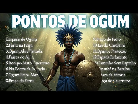 OS MELHORES PONTOS DE OGUM | Pontos de Umbanda