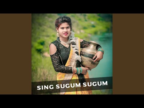 Sing Sugum Sugum