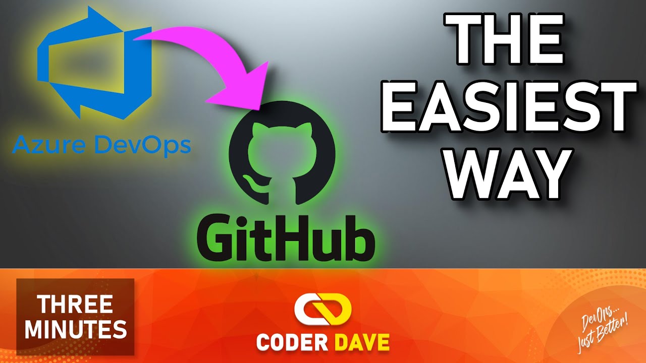 The Easiest Way to Migrate an Azure DevOps Repos to GitHub