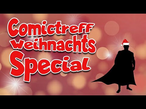 Comictreff Weihnachtsspecial