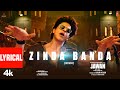 Jawan Zinda Banda Lyrical Shah Rukh Khan Atlee Anirudh Nayanthara Vijay Sethupathi Deepika