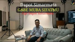 Download lagu GABE MUBA SIFATMU - DAPOT SIMARMATA (Lagu Batak Terbaru 2026) ||  Music Audio  mp3