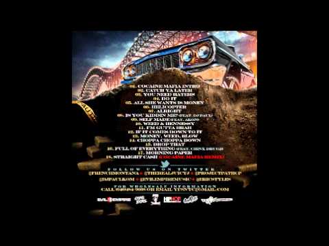 French Montana Juicy J  Project Pat - Cocaine Mafia - Im Guttah Bra