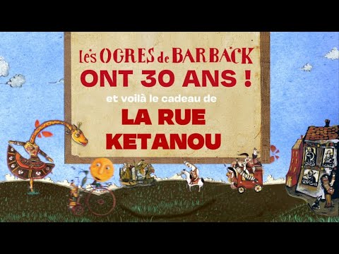 La Rue Kétanou - "Rue de Panam" [reprise]