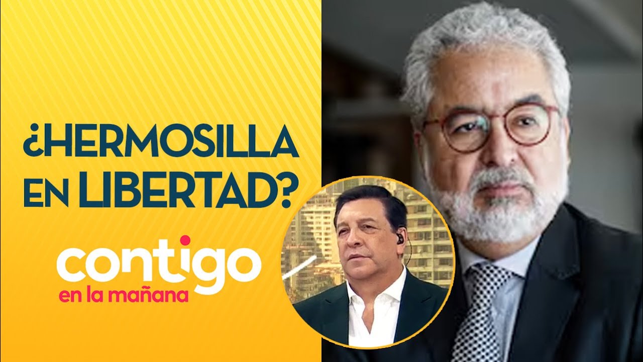 "¡ESTÁ EN UNA CÁRCEL VIP!": El análisis por posible libertad de Hermosilla - Contigo en la Mañana