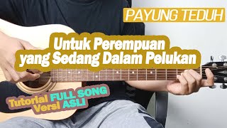 Download lagu (Tutorial Gitar) Untuk Perempuan yang Sedang Dalam Pelukan - Payung Teduh mp3 Download lagu (Tutorial Gitar) Untuk Perempuan yang Sedang Dalam Pelukan - Payung Teduh mp3