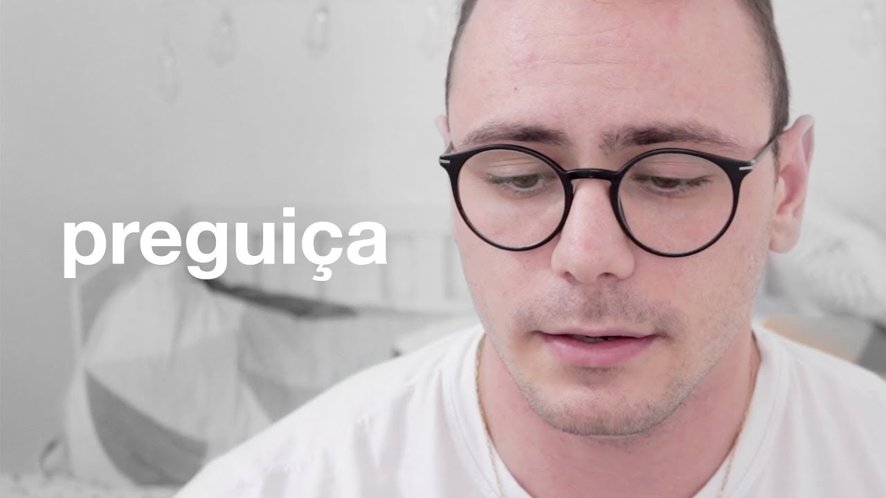 Como vencer a preguiça!