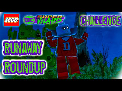 LEGO® DC Super Villains :  Runaway Roundup Challenge Guide (All 6  Runaway Roundup Location)