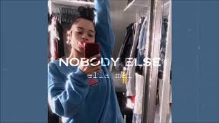 Ella Mai - Nobody Else (slowed &amp; reverb)