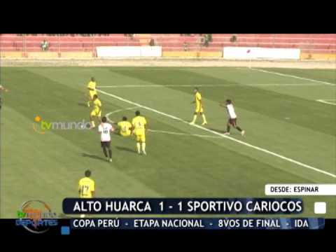 Copa Perú: Alto Huarca 1 - 1  Sportivo Cariocos - Tvmundo Deportes 2014