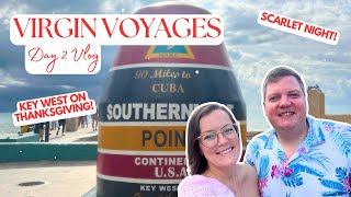 VIRGIN VOYAGES Scarlet Lady Day 2 Vlog | Key West & Scarlet Night