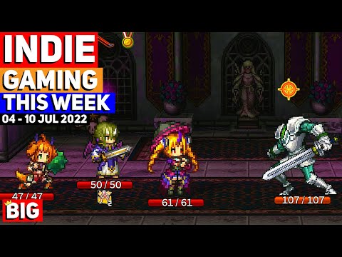 Indie Gaming This Week: 04 - 10 July 2022