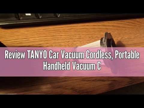 TANYO Handheld Car Vacuum Cordless, Portable Vacuum Cleaner with High Power Suction, Rechargeable Hand Held Vacuum, Mini Handheld for Car Home Office, Pet Hair, Black video review thumbnail