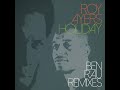 Roy Ayers - Holiday (Ben Rau Meta Remix)