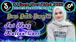 Download lagu DJ Bugis viral di tiktok enak banget buat goyang / joget Full bass paling di cari mp3 Download lagu DJ Bugis viral di tiktok enak banget buat goyang / joget Full bass paling di cari mp3