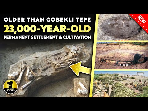 11,000 Years OLDER than Göbekli Tepe: 23,000-Year-Old Settlement & First Farmers?!