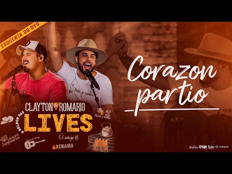 Clayton e Romário - Corazón Partío - DVD O Melhor das Lives