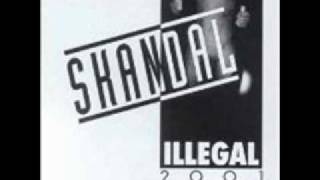 Illegal 2001 - Skandal - Besoffen von dir (Live)