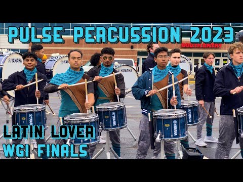 WGI Finals 2023: LATIN LOVER - Pulse Percussion 2023 Drumline