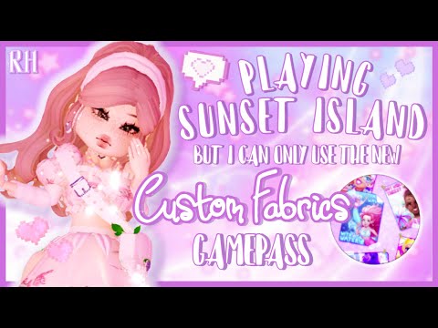 Sunset Island But I Can ONLY USE The New Custom Fabrics GamePass! - Royale High
