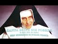 Saint Dulce Of The Poor Tribute By Divaldo Franco