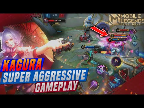 KAGURA AGGRESSIVE GAMEPLAY SUPER EPICCOMBACK MOBILE LAGENDS BANG BANG