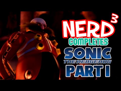 Nerd³ Completes... Sonic '06 - 1 - 10 Years On