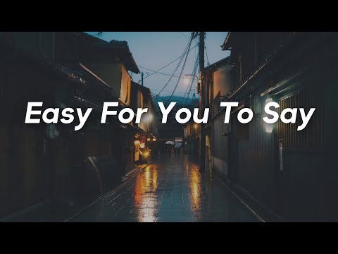 Easy For You To Say // 5SOS [Lyrics]
