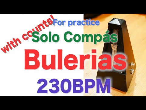 Compas Flamenco Vol.1 Bulerias Track 9 - 230bpm Solo Compás for practice with counts