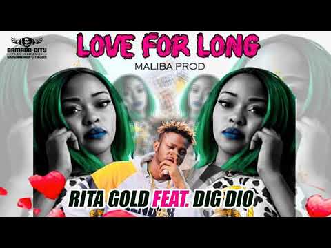 RITA GOLD Feat. DIG DIO - LOVE FOR LONG
