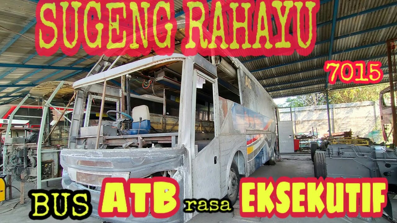 Sugeng Rahayu 7015 Sudah mulai ikut-ikutan Rombak Jetbuss 3++