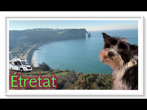 🇫🇷 Étretat - Normandie - mit Wohnmobil und Hund zu den schönsten Orten Frankreichs - Winter 2019/20