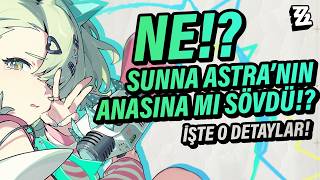 Sunna Rehberi ve Analizi | Mala Anlatır Gibi Zenless Zone Zero Türkçe Guide