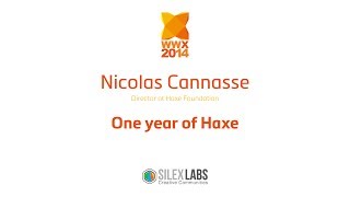WWX2014 Nicolas Cannasse : "One year of Haxe" part 3/4