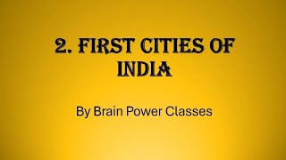 Class 11 // History // Chapter 2.First Cities Of India // Question answers #11thclass