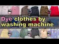 Dylon Machine Dye Experiment 6 Colours Over 20 Clothes Example