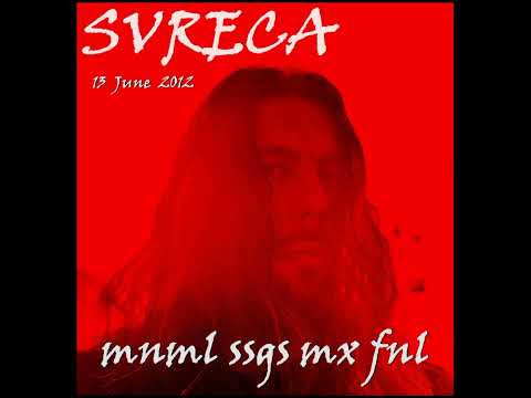 SVRECA @ Mnml Ssgs Mx Fnl (13.06.2012)