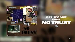 No Trust Music Video