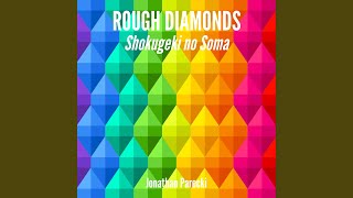 Rough Diamonds