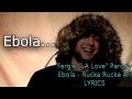 [LYRICS] Fergie "L.A. Love" PARODY Ebola (La ...