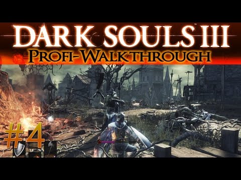 Dark Souls 3 Pro Walkthrough #4 | Undead Settlement