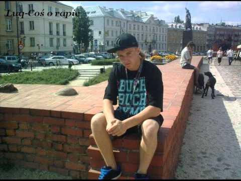 Luq-Coś o rapie