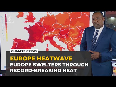 Deaths, disruptions across Europe: What you should know about the heatwave
