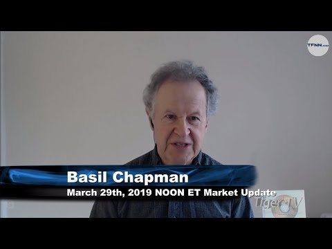 March 29th, NOON ET Market Update with Basil Chapman on TFNN