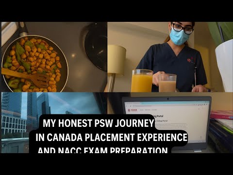 My Honest PSW Journey in Canada 🇨🇦| Placement Experience, NACC Exam  (Must Watch till end) 