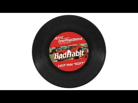 ATFC feat. Lisa Millett - Bad Habit (Hot Ink Edit)