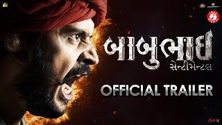 Babubhai Sentimental  Official Trailer  Nakshraaj 
