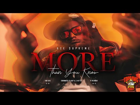 Ace $upreme - More Than You Know (Official Video) | Dir. Nsync Media