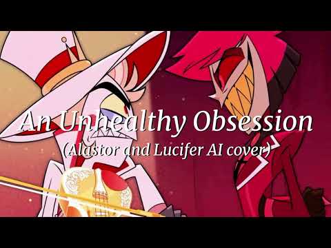 An Unhealthy Obsession - Alastor and Lucifer AI Cover (The Blake Robinson Synthetic Orchestra)