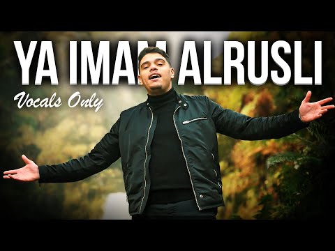 Firas - Ya Imam Alrusli (Vocals Only) | Official Nasheed video | يا إمام الرسل